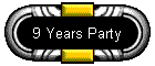 9 Years Party